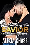 Captivating the Savior (Sinfully Ravishing Billionaire #4)