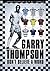 Don't Believe A Word; The Garry Thompson Autobiography by Bill Howell