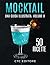 Mocktail: Altre 50 Ricette ...