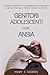Genitori Adolescenti con Ansia by Mary C. Norris