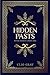 Hidden Pasts (The Scottish Mysteries, #3)