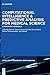 Computational Intelligence and Predictive Analysis for Medical Science: A Pragmatic Approach (Intelligent Biomedical Data Analysis, 6)