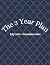 The 3 Year Plan: A weekly p...