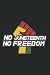 No Juneteenth No Freedom - ...