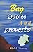 Bag: Quotes And proverbs