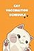 Cat Vaccination Schedule: C...