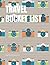 TRAVEL BUCKET LIST: A trave...