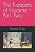The Keepers of Hoame - Part...