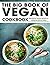 The Big Book Of Vegan Cookb...