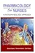 Pharmacology for Nurses A P...