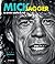 Mick Jagger: Le dernier reb...