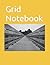 Grid Notebook