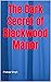 The Dark Secret of Blackwoo...
