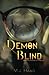 Demon Blind (Resurrection Chronicles)