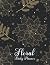 Floral Daily Planner: with ...