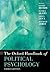 The Oxford Handbook of Political Psychology (OXFORD HANDBOOKS SERIES)