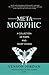 Meta Morphic by Venson Jordan
