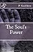 The Soul's Power (The Dream...