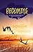 Becoming: the ordinary pers...