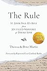 The Rule: St. Joh...