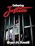 Delivering Justice (Justice...