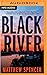 Black River (Rose Riley, #1)