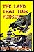 The Land That Time Forgot Illustrated