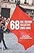 68, une histoire collective...