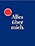 Alles über mich.