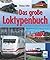 Das groÃŸe Loktypenbuch