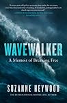 Wavewalker: THE I...
