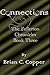 Connections by Brian C. Copper