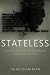 Stateless: The Politics of ...