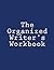 The Organized Writer's Work...