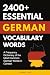 2400+ Essential German Vocabulary Words by Fluency Pro 2400+ Essential German Vocabulary Words by Fluency Pro