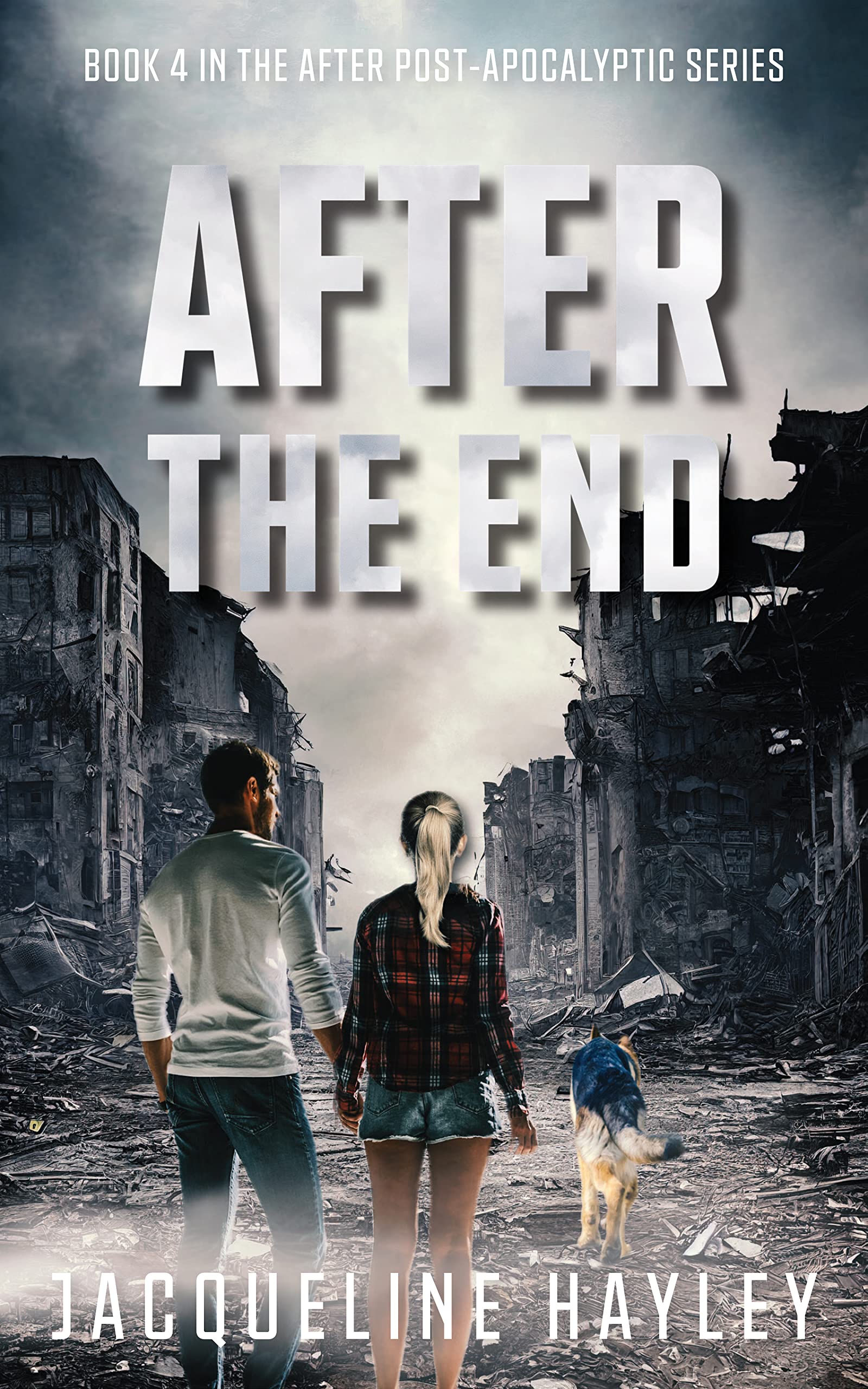 After The End (The After #4)