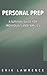 Personal Prep: A Survival Guide for Individuals and Families (Preparedness)