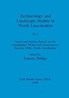 Archaeology and Landscape Studies in North Lincolnshire (BAR British)