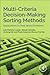 Multi-Criteria Decision-Mak...