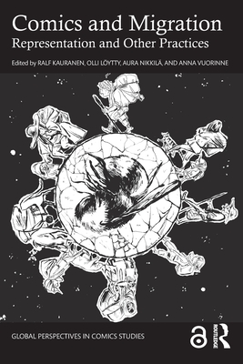 Comics and Migration (Global Perspectives in Comics Studies)