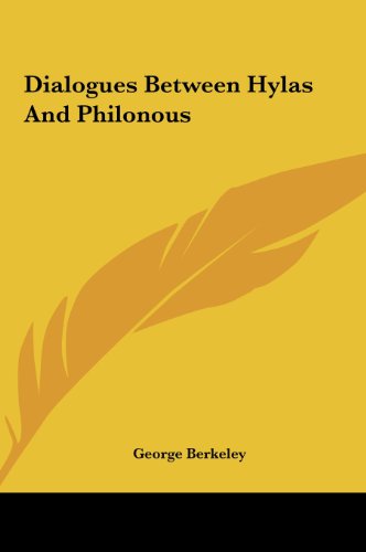Dialogues Between Hylas and Philonous