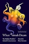 When Animals Drea...