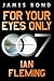 For Your Eyes Only: A James Bond Adventure