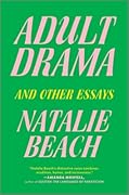 Adult Drama: And Other Essays