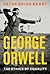 George Orwell: The Ethics o...