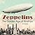 Zeppelins: The Golden Age o...