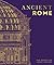 Ancient Rome: The Definitiv...