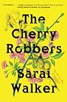 The Cherry Robbers
