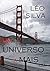 Um Universo A Mais by Leo Silva
