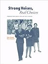 Strong Voices, Real Choices: Professional Women Speak Out About Their Choice to Work Less